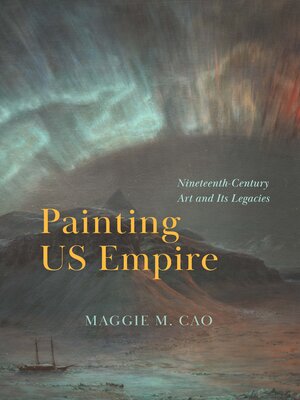 cover image of Painting US Empire
